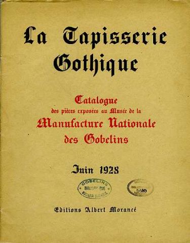 La tapisserie gothique, 1928